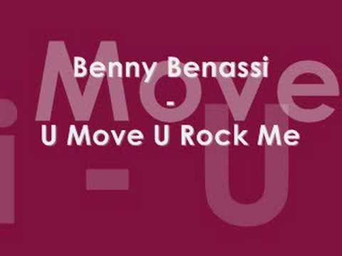 Benny Benassi  U Move U Rock Me.mp3