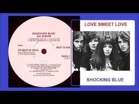 Shocking Blue - Love Sweet Love.mp3