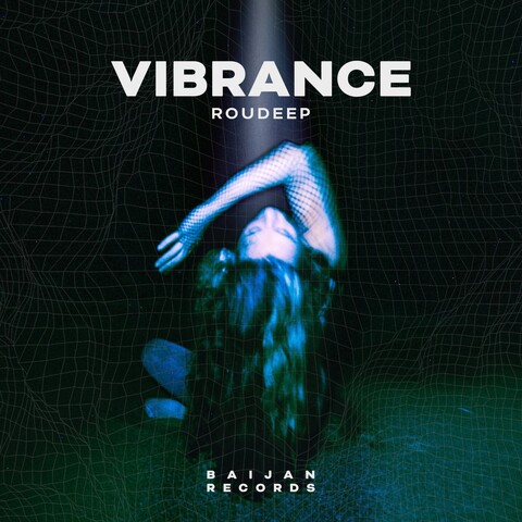 Roudeep - Vibrance [Baijanrecords].mp3