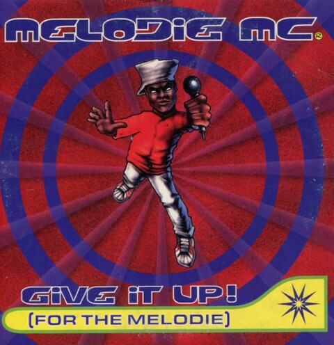 Melodie MC - Give It Up.mp3