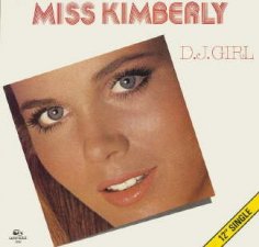 Miss Kimberly - D.J. Girl (7&quot; Version)