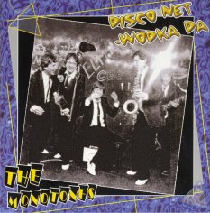 The Monotones - Zero To Zero