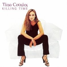 Tina Cousins - Killin&apos; Time