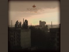 November&apos;s Flame - Кварталы серых панелек