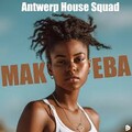 Antwerp House Squad - Makeba ( 2023 ).mp3