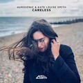 Aurosonic  Kate Louise Smith - Careless (Original Mix).mp3