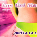 Los Del Mar - Ooh La La (feat Topez Liz).mp3